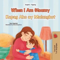 When I Am Gloomy Kapag Ako ay Malungkot