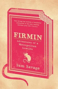 Firmin : Adventures of a Metropolitan Lowlife