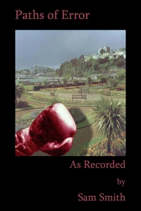 As Recorded : Paths of Error