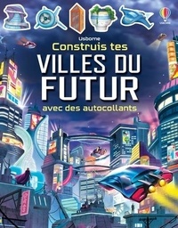 Sam Smith - Construis tes villes du futur avec des autocollants.