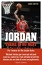 Sam Smith - Jordan, there is no next - Les légendes de la NBA racontent l'héritage de Michael Jordan.