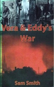  Sam Smith - Vera &amp; Eddy's War.