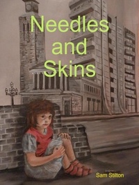  Sam Stilton - Needles and Skins.
