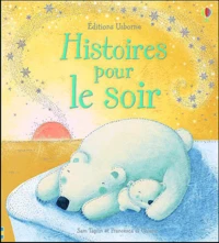 Histoires pour le soir