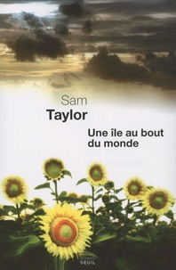 Sam Taylor - Une île au bout du monde.