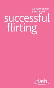 Sam Van Rood - Successful Flirting: Flash.