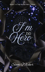 I'm No Hero