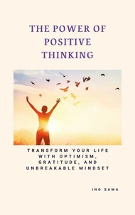 The Power of Positive Thinking
