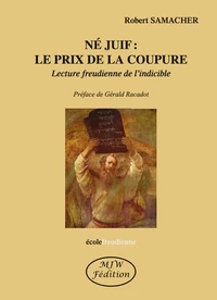 Né juif : le prix de la coupure