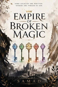 Empire of Broken Magic