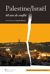 Samaha Khoury - Palestine/Israël - 60 ans de conflit.