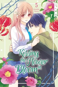 Kissing the Flower in Bloom, Band 05