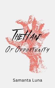 The Hand of Opportunity