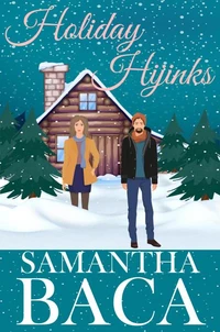 Holiday Hijinks