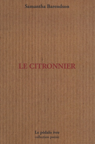 Samantha Barendson - Le citronnier.