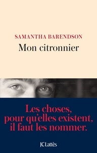 Samantha Barendson - Mon citronnier.