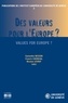 Samantha Besson et Francis Cheneval - Des valeurs pour l'Europe ?.