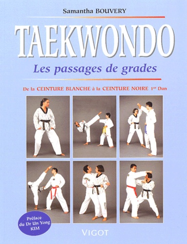 Samantha Bouvery - Taekwondo. Les Passages De Grades.