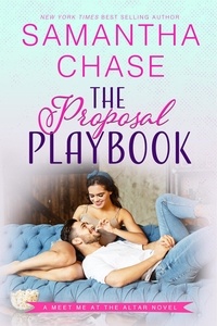  Samantha Chase - The Proposal Playbook - Meet Me at the Altar, #4.