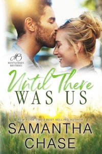 Until There Was Us