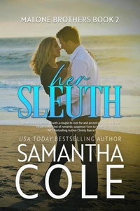 Her Sleuth: A Friends-to-Lovers Small-Town Romantic Suspense