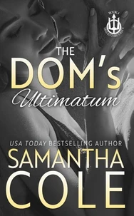 The Dom's Ultimatum