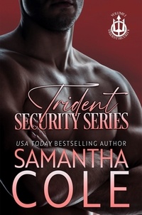  Samantha Cole - Trident Security Series - Trident Security Series: A Special Collection, #1.