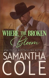 Where the Broken Bloom