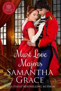  Samantha Grace - Must Love Majors - An Everly Manor Happily Ever After, #1.