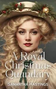 A Royal Christmas Quandary