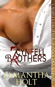  Samantha Holt - Cynfell Brothers Books 2 - 4 - Cynfell Brothers.