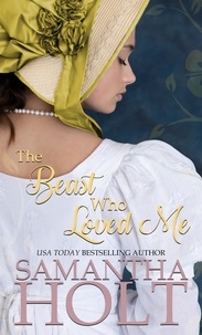  Samantha Holt - The Beast Who Loved Me - Love for a Lady, #3.