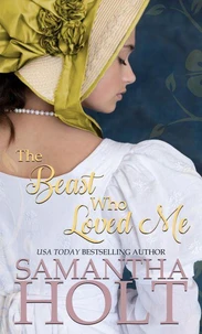 The Beast Who Loved Me