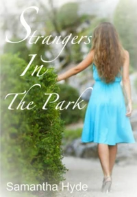 Strangers In The Park