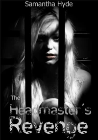 The Headmaster's Revenge