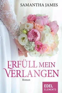 Erfüll mein Verlangen