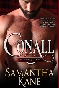  Samantha Kane - Conall - The 93rd Highlanders, #2.