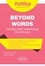 Beyond Words. Vocabulaire thématique de l'anglais