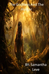 The Goddess And The Hunter