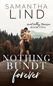 Nothing Bundt Forever