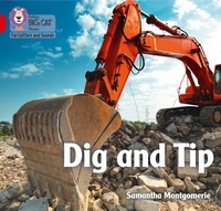 Samantha Montgomerie - Dig and Tip - Band 02A/Red A.