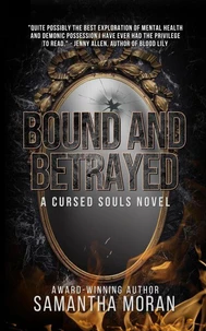 Bound and Betrayed