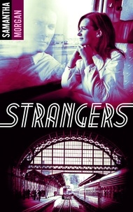 Samantha Morgan - Strangers.