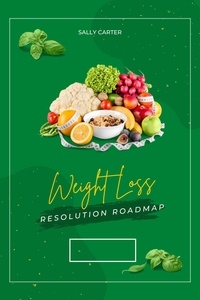  Samantha Parker - Weight Loss Resolution Roadmap.