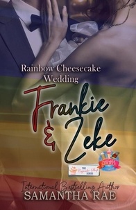  Samantha Rae - Rainbow Cheesecake Wedding: Frankie &amp; Zeke.