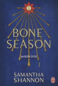Samantha Shannon - Bone season Tome 1 : Saison d'os.