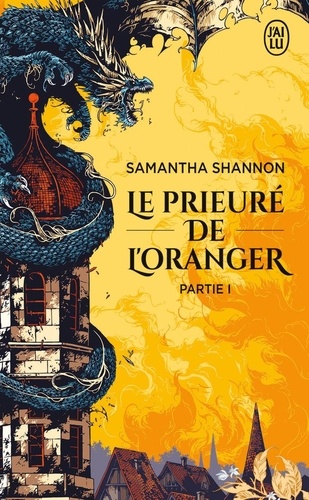 Samantha Shannon - Le prieuré de l'oranger - Première partie.