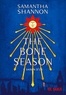 Samantha Shannon et Benjamin Kuntzer - The Bone Season Tome 1 : Saison d'Os.