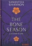 Samantha Shannon - The Bone Season Tome 3 : Le chant se lève.