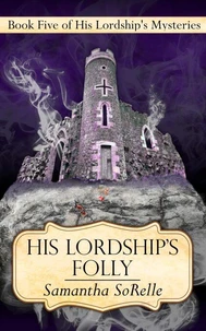 His Lordship's Folly